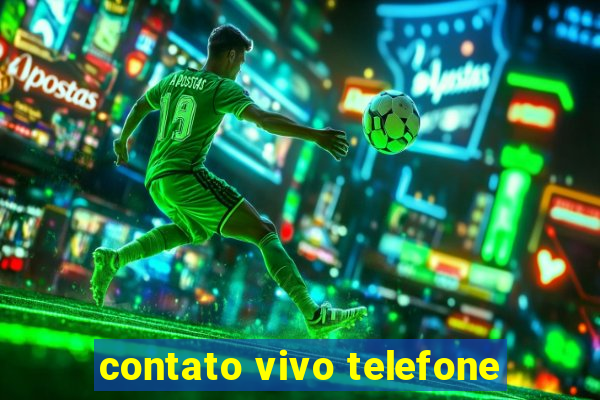 contato vivo telefone